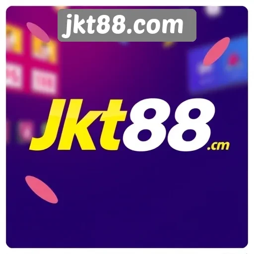 Ulasan Lengkap Tentang Situs Game JKT88